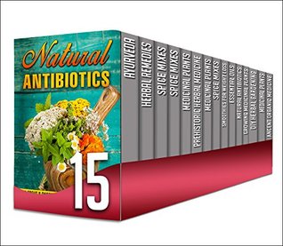Read online Medicinal Plants: 15 in 1 Box Set - Find Out The Top Medicinal Plants And Be Immune To Illnesses And DIY Herbal Gardening Plus More In This 15 in 1 Set  natural antibiotics, essential oils guide) - Rachael Sharleyne file in ePub