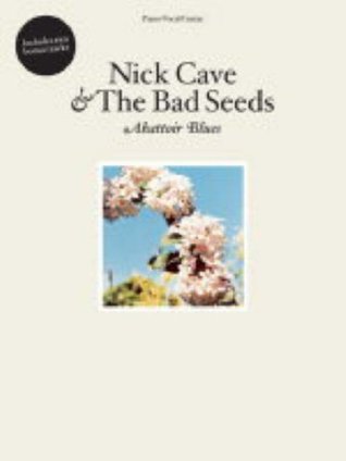 Read online Nick Cave and the Bad Seeds: Lyre of Orpheus and Abattoir Blues - Nick Cave | PDF