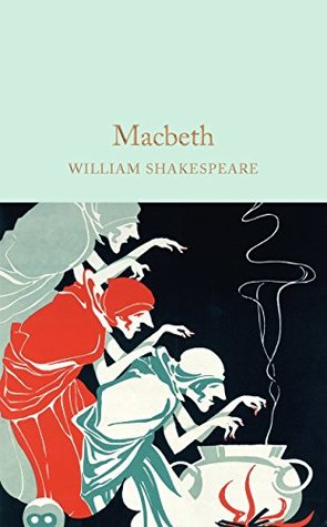 Read Macbeth (Macmillan Collector's Library Book 40) - William Shakespeare | PDF
