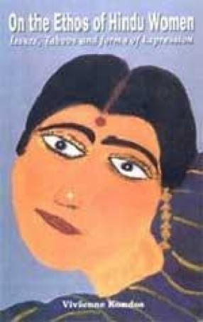 Download On the Ethos of Hindu Women: Issues, Taboos, and Forms of Expression - Vivienne Kondos | ePub