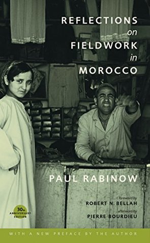Download Reflections on Fieldwork in Morocco: Thirtieth Anniversary Edition, with a New Preface by the Author - Paul Rabinow file in PDF