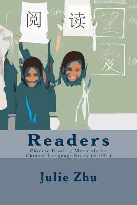 Download Readers: Chinese Reading Materials for Chinese Language Study (V.1001) - Julie Zhu file in PDF