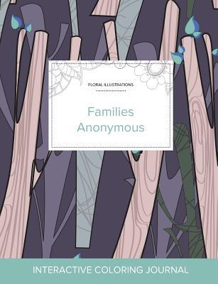 Read Adult Coloring Journal: Families Anonymous (Floral Illustrations, Abstract Trees) - Courtney Wegner | PDF