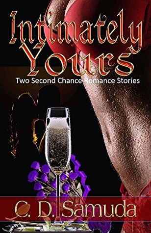Read Intimately Yours: Two Book Erotic Romance Set (Purple Roses and Intimate Intentions) - C.D. Samuda file in PDF