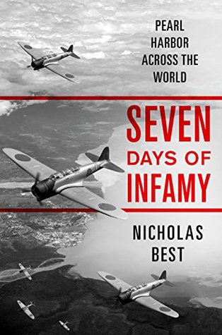 Download Seven Days of Infamy: Pearl Harbor Across the World - Nicholas Best file in PDF