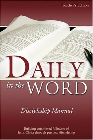 Read Daily in the Word Discipleship Manual Second Edition - John Honeycutt | PDF