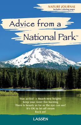 Read Advice from a National Park - Lassen Volcanic: Nature Journal - Ilan Shamir | ePub