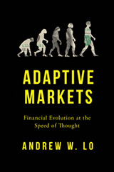 Read Adaptive Markets: Financial Evolution at the Speed of Thought - Andrew W. Lo | PDF