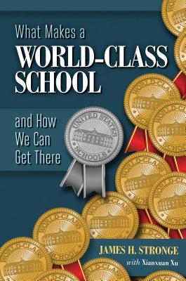 Read What Makes a World-Class School and How We Can Get There - James H. Stronge file in PDF
