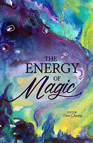 Download The Energy of Magic (The Energy Series Book 8) - Erica Glessing file in PDF