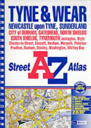 Download A-Z Tyne and Wear Street Atlas (A-Z Street Maps & Atlases) - Geographers' A-Z Map Company file in ePub
