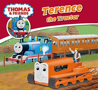 Download Terence The Tractor (Thomas & Friends Engine Adventures) - Wilbert Awdry | PDF