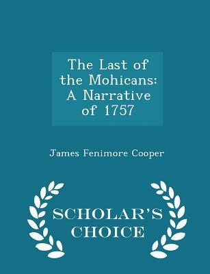 Download The Last of the Mohicans: A Narrative of 1757 - James Fenimore Cooper | ePub