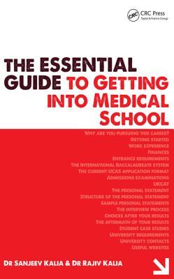 Download The Essential Guide to Getting Into Medical School - Rajiv Kalia | ePub