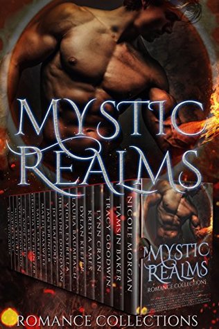 Download Mystic Realms: A Limited Edition Collection of Paranormal & Urban Fantasy Romances - Krista Ames | PDF