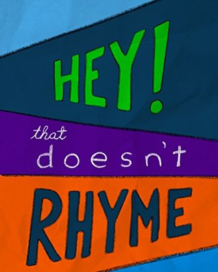Download Hey, That Doesn't Rhyme: A book for boys and their sisters - Poops Pooperson file in ePub