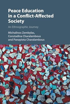 Download Peace Education in a Conflict-Affected Society - Michalinos Zembylas | ePub