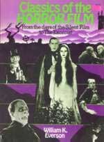 Download Classics of the Horror Film: From the Days of the Silent Film to the Exorcist - William K. Everson file in ePub