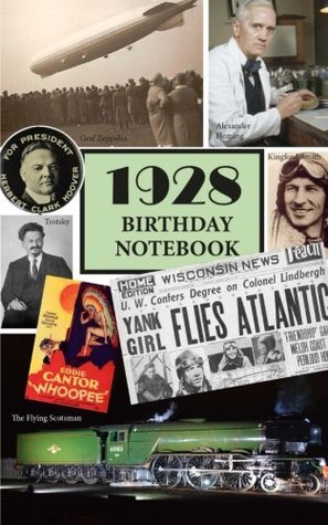 Read online 1928 Birthday Notebook: a great alternative to a card - Montpelier Publishing file in ePub