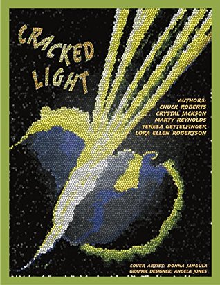 Download Cracked Light: When God's love shines through broken hearts - Teresa Gettelfinger | PDF
