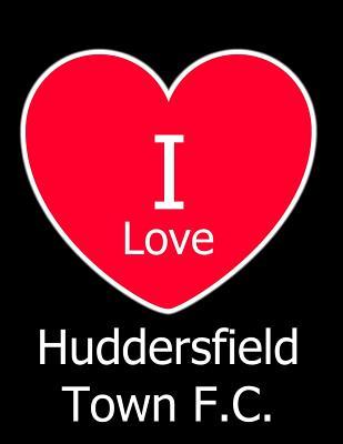 Read I Love Huddersfield Town F.C.: Black Notebook/Notepad for Writing 100 Pages Huddersfield Town Football Gift for Men, Women, Boys & Girls - NOT A BOOK file in ePub