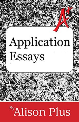 Read A  Guide to Application Essays (A  Guides to Writing Book 13) - Alison Plus | PDF
