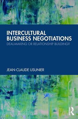 Read online Intercultural Business Negotiations: Deal-Making or Relationship Building - Jean-Claude Usunier file in ePub