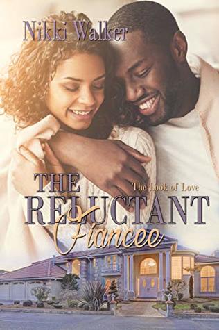 Download The Reluctant Fiancée: The Look Of Love (Reluctant Series Book 2) - Nikki Walker file in ePub
