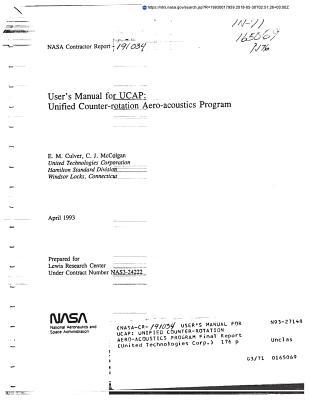 Download User's Manual for Ucap: Unified Counter-Rotation Aero-Acoustics Program - National Aeronautics and Space Administration | PDF