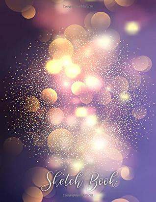 Read online Sketch Book: Elegant Artist Sketchbook, Notebook: Blank Paper for Drawing, Creative Doodling or Sketching - Happy Saturday Mornings | ePub