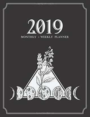 Read 2019 Weekly   Monthly Planner: 8.5” x 11” Moon Phases Herbal Green Witchcraft - Radiant Tomes file in ePub