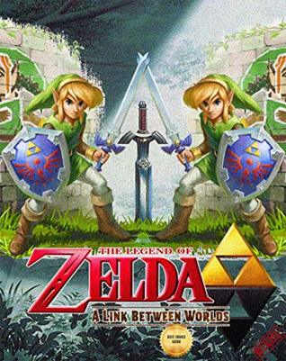 Read online Official: The Legend of Zelda A Link Between Worlds - Editors' Choice - Complete Guide/Tips/Cheats - AmZ Store file in PDF