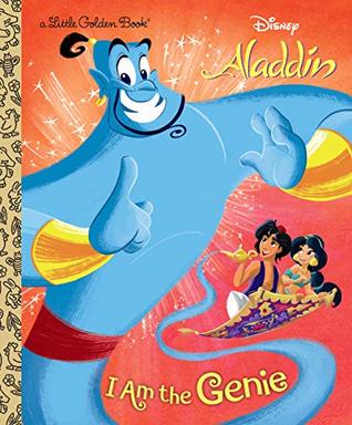 Read Disney Aladdin - I Am the Genie (Little Golden Book) - Walt Disney Company file in PDF