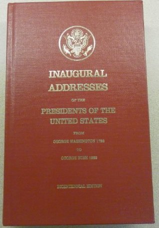 Download Inaugural Addresses of the Presidents of the United States from George Washington, 1789 to George Bush, 1989 - 52071008799 file in PDF