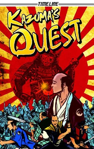 Read Steck-Vaughn Timeline Graphic Novels: Individual Student Edition (Levels 7-8) Kazuma's Quest - Steck-Vaughn | ePub