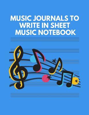 Read Music Journals to Write in Sheet Music Notebook: 105 Pages Manuscript Paper for Notes, Lyrics and Music. for Musicians, Music Lovers, Students, Songwriting. -  file in ePub