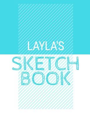 Read Layla's Sketchbook: Personalized blue sketchbook with name: 120 Pages -  | ePub