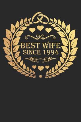 Read online Best Wife Since 1994: Wife Gift Notebook, Wedding Anniversary Gift, Softcover (6x9 in) with 120 Dot Grid Pages - Madoef Gifts | PDF