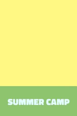 Read Summer Camp: Small Simple Lined Journal for Journaling and Memories with Cut Cover in Yellow and Green -  file in ePub