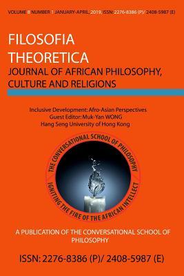 Read Filosofia Theoretica: Journal of African Philosophy, Culture and Religions Vol 8, No 1: Vol 8, No 1 - Muk Yan Wong file in PDF