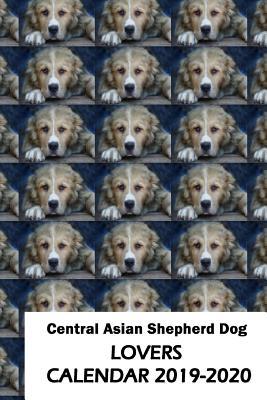 Download Central Asian Shepherd Dog Lovers Calendar 2019-2020 - Mega Media Depot | PDF