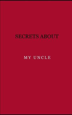 Download Secrets about my uncle: Diary. Journal. Notebook. Blank lined paper. 120 pages. -  file in ePub
