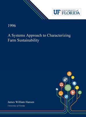 Download A Systems Approach to Characterizing Farm Sustainability - James Hansen file in ePub