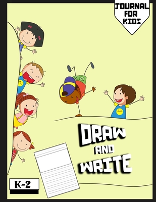 Read Online Draw and Write Journal For Kids: Grades K-2: Primary Composition Half Page Lined Paper with Drawing Space (8.5 x 11 Notebook), Learn To Write and Draw Journal -  | ePub